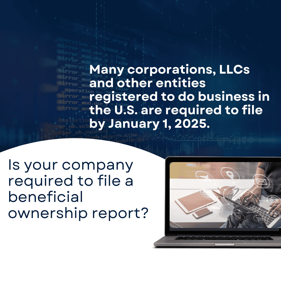 Notice: companies must file beneficial ownership reports by 1/1/2025